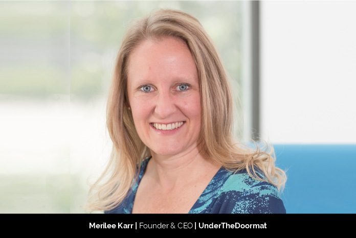 8. Merilee Karr Founder & CEO UnderTheDoormat
