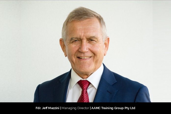 10. Fdr. Jeff Mazzini Managing Director AAMC Training Group Pty Ltd