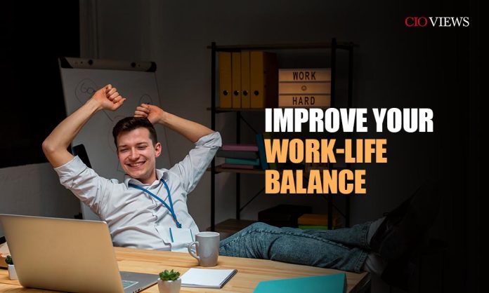 Improve Your Work Life Balance