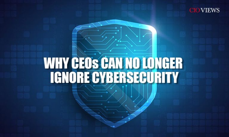 Why CEOs Can No Longer Ignore Cybersecurity: Lessons from Recent Attacks