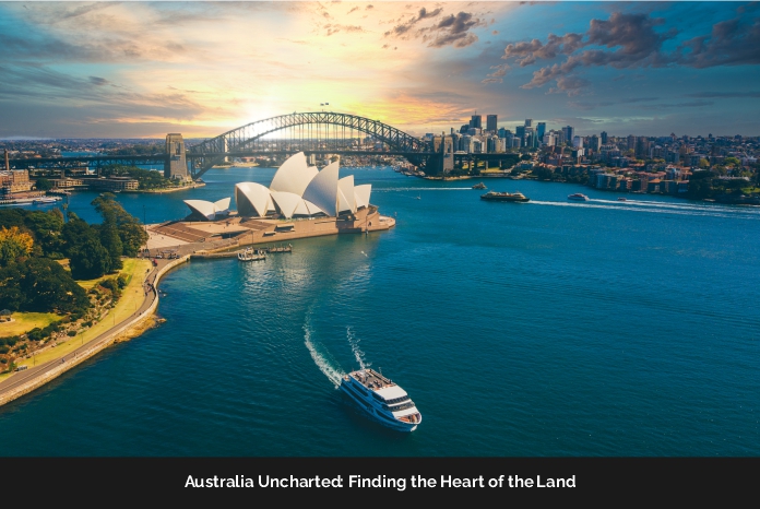 6. Australia Uncharted Finding the Heart of the Land